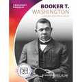 Booker T. Washington: Leader and Educator: Leader and Educator
