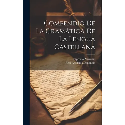 Compendio De La Gramática De La Lengua Castellana