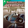 Restaurar Una Aeronave