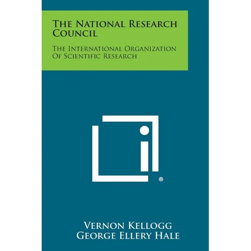 The National Research Council: The International Organization of Scientific Research