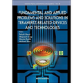 Fundamental & Applied Prob Terahertz-Related Devices & Tech