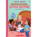 Karen's Kittycat Club (Baby-Sitters Little Sister #4): Volume 4