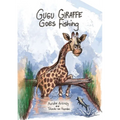 Gugu Giraffe: Goes Fishing