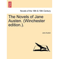 The Novels of Jane Austen. (Winchester Edition.).
