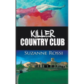 Killer Country Club