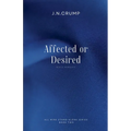 Affected or Desired