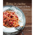 Roma in Cucina: The Flavours of Rome