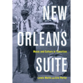 New Orleans Suite: Music and Culture in Transition