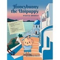 Honeybunny the Unipuppy Visits Greece