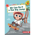 We Can Do It & the Big Jump