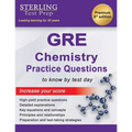 Sterling Test Prep GRE Chemistry Practice Questions: High Yield GRE Chemistry Questions with Detailed Explanations