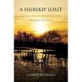 A Heirskip Loast: Ulster-Scots Rhymes frae North Antrim