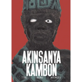 Akinsanya Kambon: The Hero Avenges