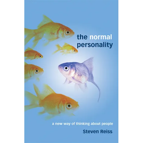 The Normal Personality: A New Way of Thinking about People