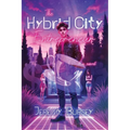 The Hybrid City Entrepreneur
