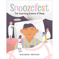 Snoozefest: The Surprising Science of Sleep