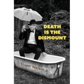 Death Is the Dismount