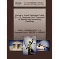 Darrow V. Postal Telegraph-Cable Co U.S. Supreme Court Transcript of Record with Supporting Pleadings