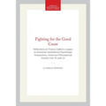 Fighting for the Good Cause: Reflections on Francis Galton's Legacy to American Hereditarian Psychology Transactions, American Philosophical Society (