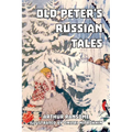 Old Peter's Russian Tales