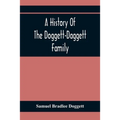 A History Of The Doggett-Daggett Family