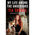 My Life Among the Underdogs: A Memoir