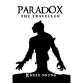 Paradox: The Traveller