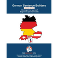 German Sentence Builders - A Lexicogrammar approach - Second Edition: GERMAN SENTENCE BUILDERS - Beginner to Pre-intermediate