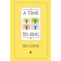 A Time To Sing