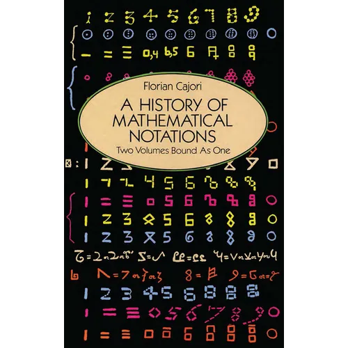 A History of Mathematical Notations