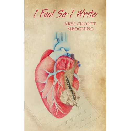 I Feel So I Write