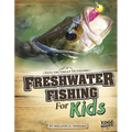 Freshwater Fishing for Kids