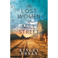 The Lost Women of Mill Street