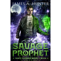 Savage Prophet