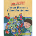 The Perpeens: Peenchy Bugs From New York Jason Rises to Shine for School