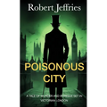 Poisonous City