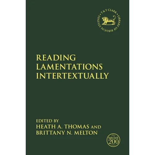 Reading Lamentations Intertextually
