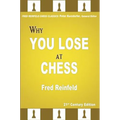 Why You Lose at Chess