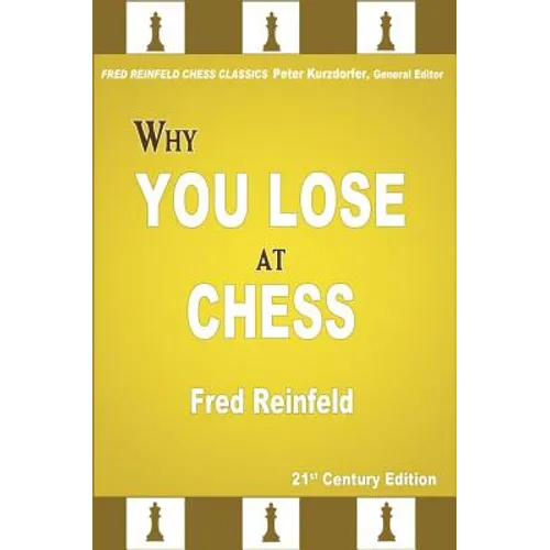 Why You Lose at Chess