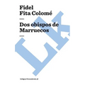 Dos obispos de Marruecos