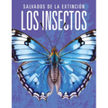 Los Insectos: Salvados de la Extinción