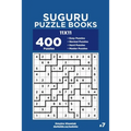 Suguru Puzzle Books - 400 Easy to Master Puzzles 11x11 (Volume 7)