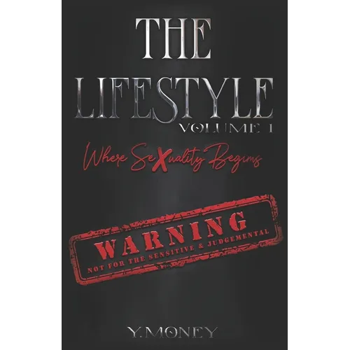 The Lifestyle: Where Sexuality Begins