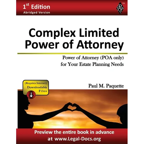 Complex Power of Attorney: Fillable Power of Attorney (POA Only) For Your Estate Planning Needs