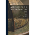 A History of the English People in 1815; Book 3