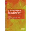 Transnationalism in East and Southeast Asian Comics Art