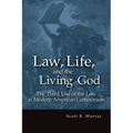 Law, Life, and the Living God