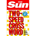 The Sun Two-Speed Crossword Book 6: 80 two-in-one cryptic and coffee time crosswords