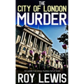 THE CITY OF LONDON MURDER an addictive crime mystery full of twists