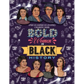 Bold Women in Black History: African American Leaders Coloring Book for Girls, Boys and Their Parents